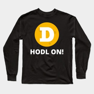 Dogecoin to the Moon HODL On Design 2 Long Sleeve T-Shirt